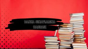 Banka Sınavlarına Hazırlık