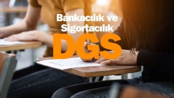 Bankacılık ve Sigortacılık DGS Geçiş Bölümleri