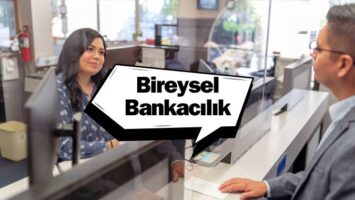 Bireysel Bankacılık | Bireysel Bankacılık Nedir?